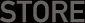 STORE